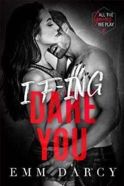 I Fing Dare You by Emm Darcy