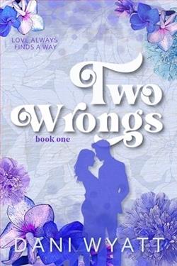 Two Wrongs by Dani Wyatt