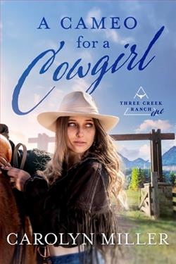 A Cameo for a Cowgirl by Carolyn Miller