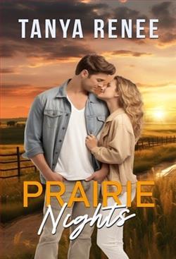 Prairie Nights by Tanya Renee