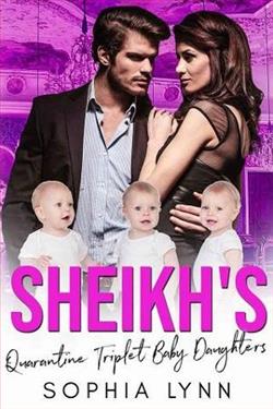 Sheikh's Quarantine Triplet Baby Daughters by Sophia Lynn