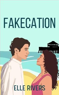 Fakecation by Elle Rivers