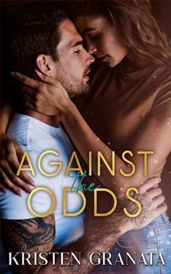 Against the Odds by Kristen Granata