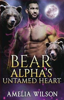 Bear Alpha's Untamed Heart by Amelia Wilson