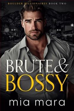 Brute & Bossy by Mia Mara