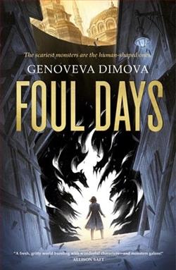 Foul Days by Genoveva Dimova