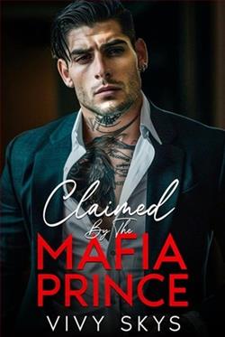 Claimed By The Mafia Prince by Vivy Skys