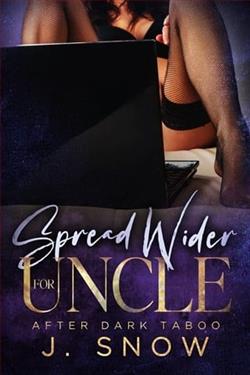 Spread Wider for Uncle by J. Snow