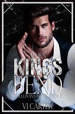 When Kings Bend by Vi Carter