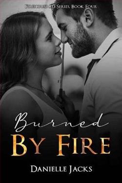 Burned By Fire by Danielle Jacks