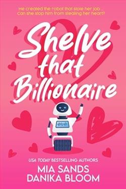 Shelve that Billionaire by Mia Sands