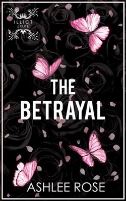 The Betrayal by Ashlee Rose