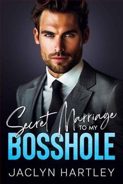 Secret Marriage To My Bosshole by Jaclyn Hartley