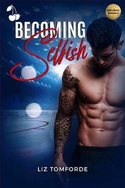 Becoming Selfish by Liz Tomforde