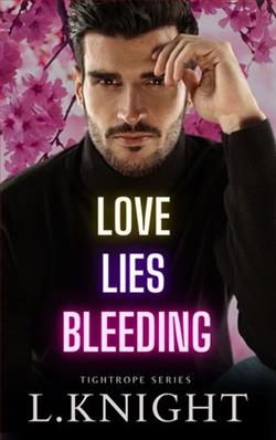 Love Lies Bleeding by L. Knight