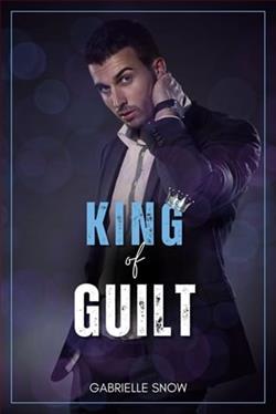 King of Guilt by Gabrielle Snow