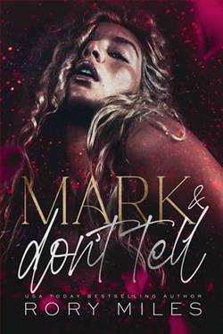 Mark & Don't Tell by Rory Miles