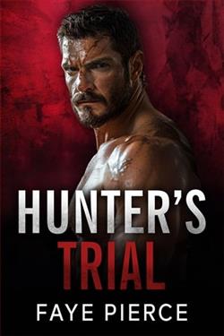 Hunter's Trial by Faye Pierce