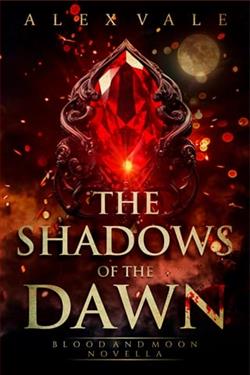 The Shadows of the Dawn by Alex Vale