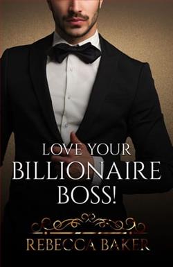 Love your Billionaire Boss by Rebecca Baker