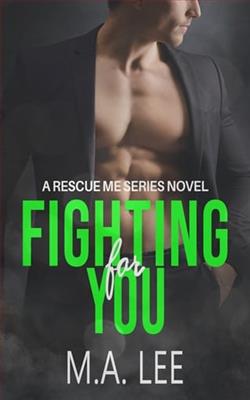 Fighting for You by M.A. Lee