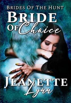 Bride of Choice by Jeanette Lynn