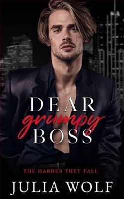 Dear Grumpy Boss by Julia Wolf