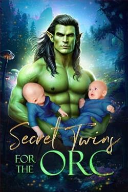 Secret Twins for the Orc by Skye Castel