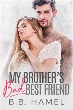 My Brother's Bad Best Friend by B.B. Hamel