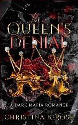 The Queen's Denial by Christina B. Rose