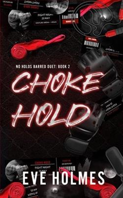 Choke Hold by Eve Holmes