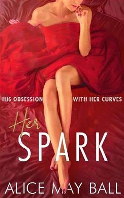 Her Spark by Alice May Ball