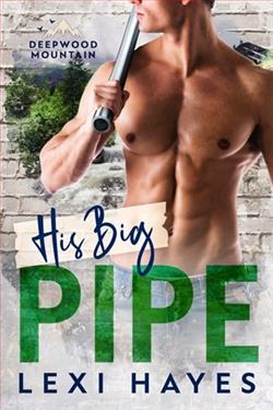 His Big Pipe by Lexi Hayes