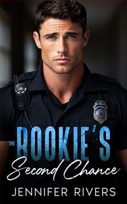 The Rookie's Second Chance by Jennifer Rivers