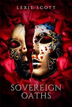 Sovereign Oaths by Lexie Scott