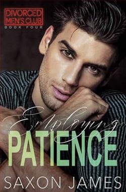 Employing Patience by Saxon James