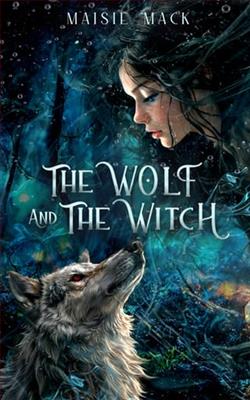 The Wolf and the Witch by Maisie Mack