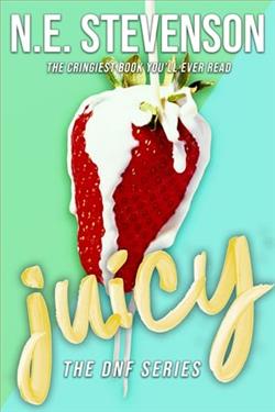 Juicy by N.E. Stevenson