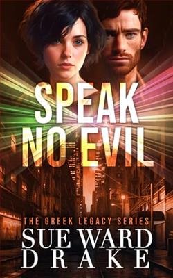 Speak No Evil by Sue Ward Drake