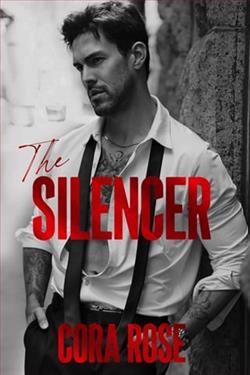 The Silencer by Cora Rose