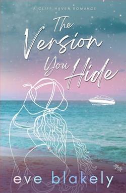 The Version You Hide by Eve Blakely