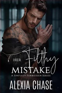 Her Filthy Mistake by Alexia Chase