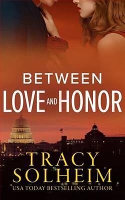 Between Love and Honor by Tracy Solheim