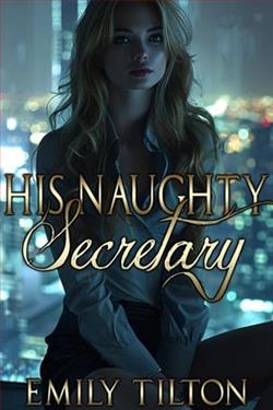 His Naughty Secretary by Emily Tilton