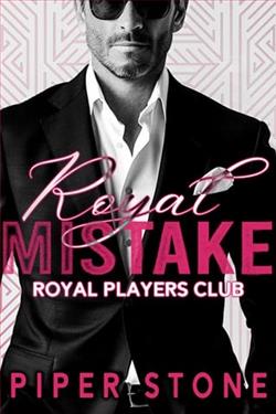 Royal Mistake by Piper Stone