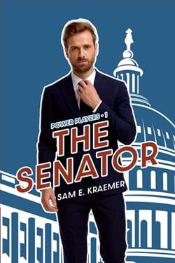 The Senator by Sam E. Kraemer