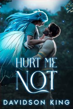 Hurt Me Not by Davidson King