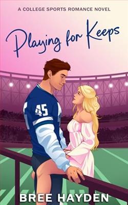 Playing for Keeps by Bree Hayden