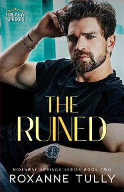 The Ruined by Roxanne Tully