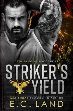 Striker's Yield by E.C. Land